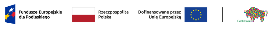 Logo Funduszy Europejskich dla Podlaskiego