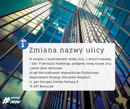 Ważna zmiana w danych adresowych Departamentu Rozwoju Obszarów Wiejskich, Urzędu Marszałkowskiego Województwa Podlaskiego.